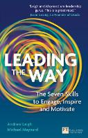 Leading the Way: The Seven Skills To Engage, Inspire And Motivate (ePub eBook)