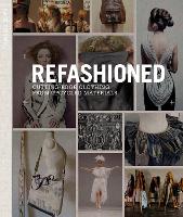 ReFashioned: Cutting-Edge Clothing from Upcycled Materials