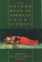 Oxford Book of American Short Stories, The