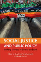 Social justice and public policy: Seeking fairness in diverse societies