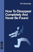 How To Disappear Completely and Never Be Found (ePub eBook)