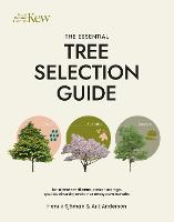 Essential Tree Selection Guide, The: For Climate Resilience, Carbon Storage, Species Diversity and Other Ecosystem Benefits