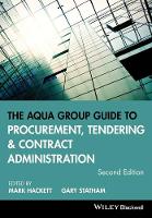 Aqua Group Guide to Procurement, Tendering and Contract Administration, The