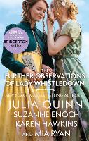 Further Observations of Lady Whistledown, The: A dazzling treat for Bridgerton fans!
