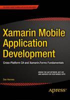 Xamarin Mobile Application Development: Cross-Platform C# and Xamarin.Forms Fundamentals (ePub eBook)
