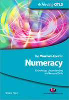 Minimum Core for Numeracy: Knowledge, Understanding and Personal Skills, The