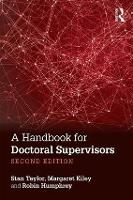 Handbook for Doctoral Supervisors, A