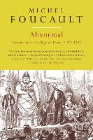 Abnormal: Lectures at the Collége de France, 1974-1975