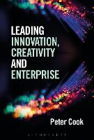Leading Innovation, Creativity and Enterprise (PDF eBook)